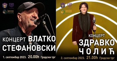 Концерти   Влатка Стефановског,  „Рок опера“  и  Здравка Чолића  овог викенда у Чачку
